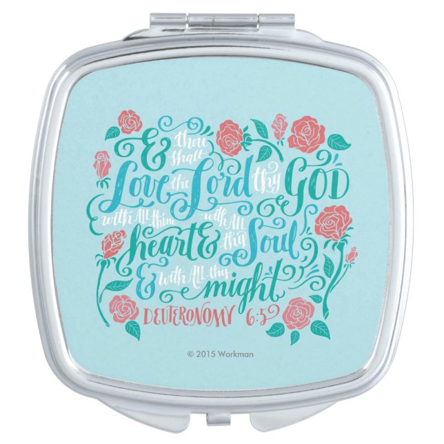 Thou Shalt Love the Lord thy God Compact Mirror (Front)