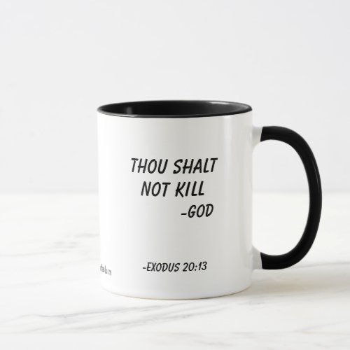 Thou shalt not kill mug