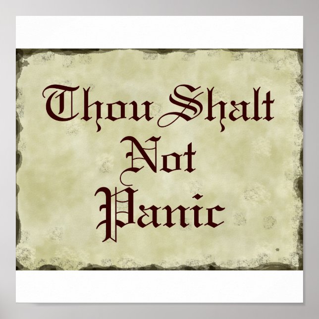 Thou Shalt Not Panic   Humor Parchment Poster (Front)