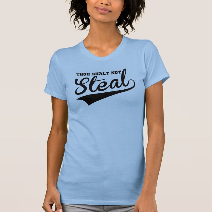 Thou Shalt Not Steal, Except in Softball Tank Top