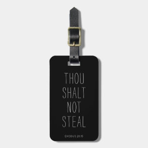 Thou Shalt Not Steal  Religious Luggage Protection Tag