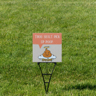 Thou shalt pick up poop sign