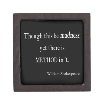 Though Be Madness Yet Method Shakespeare Quote Gift Box by Coolvintagequotes at Zazzle