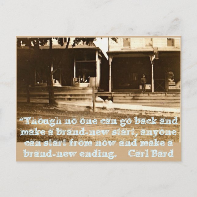 Though no one can go back & make a brand-new start postcard (Front)