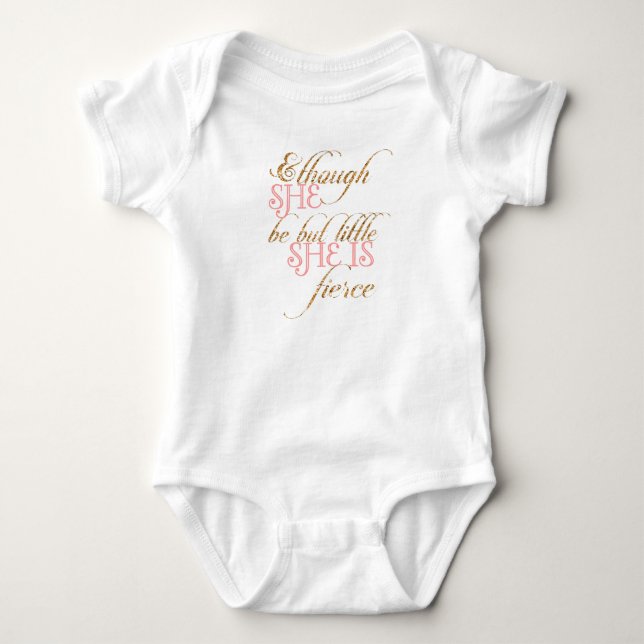 & though she be but little - gold glitter baby bodysuit (Front)