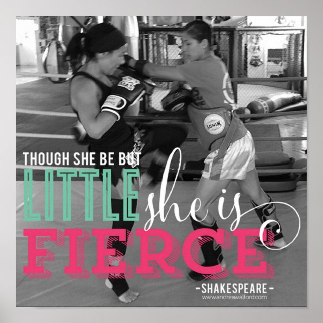 "Though she be but little, she is fierce." Poster (Front)