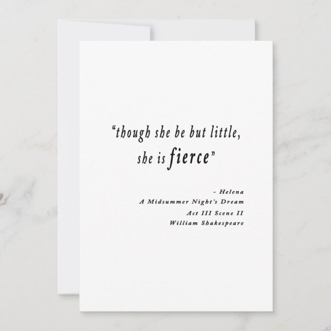 "Though she be but little, she is fierce." Quote Thank You Card (Front)