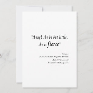 "Though she be but little, she is fierce." Quote Thank You Card