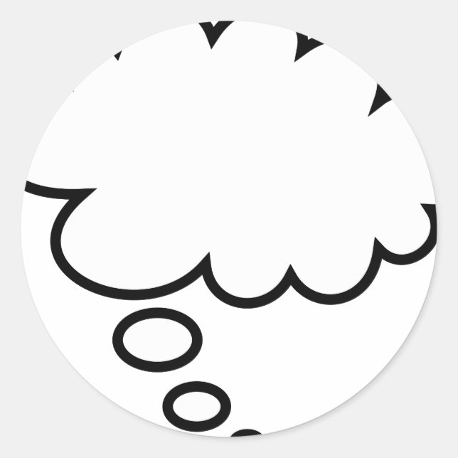 Thought Bubble - add your own text! Classic Round Sticker (Front)