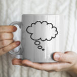 Thought Bubble - Add Your Own Text! Coffee Mug at Zazzle