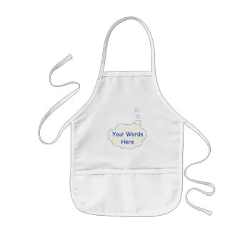Thought Bubble Template Kids' Apron by DonnaGrayson at Zazzle