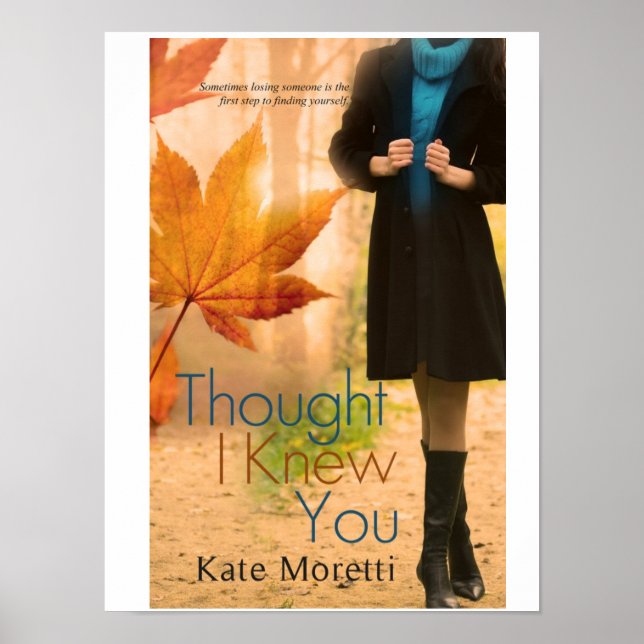 Thought I Knew You Poster (Front)