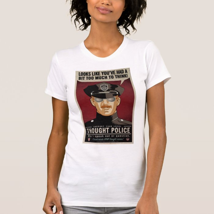 Thought Police Shirt