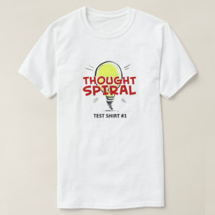 Thought Spiral "Test Shirt #1”  T-shirt