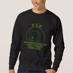 Thoughtful Best Friends Life Granddaughter POP Sweatshirt