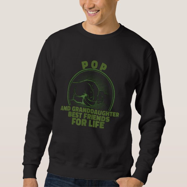 Thoughtful Best Friends Life Granddaughter POP Sweatshirt (Front)