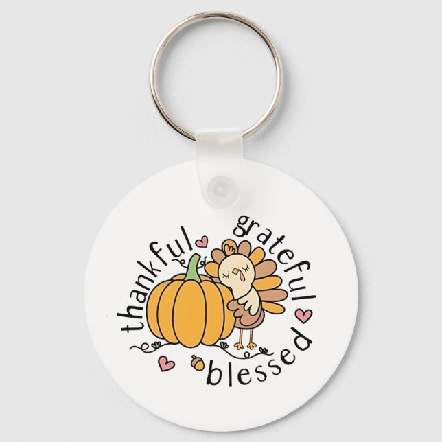 Thoughtful Grateful Blessed Thanksgiving Funny  Keychain (Front)