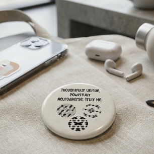 Thoughtfully Unique Powerfully Neurodiverse Truly Button