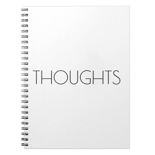 THOUGHTS ARE PRICELESS NOTEBOOK