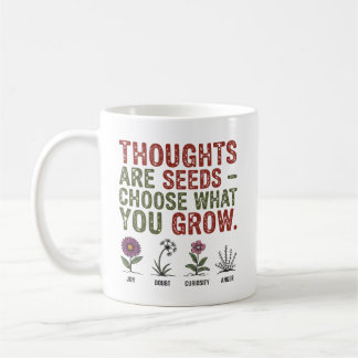 Thoughts Are Seeds – Vintage Botanical Wisdom Coffee Mug