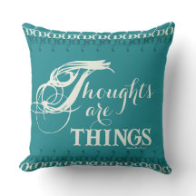 Thoughts are Things 20" Throw Pillow