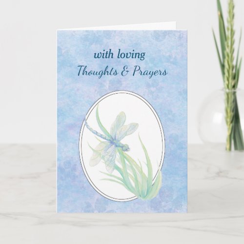 Thoughts Prayers Sympathy Beautiful  Dragonfly Card