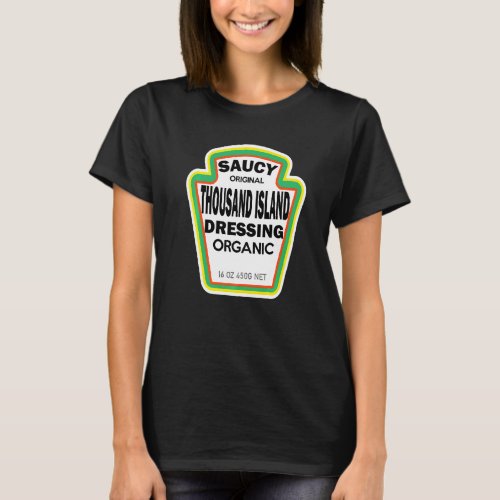 Thousand Island Dressing Salad Easy Halloween Cost T_Shirt