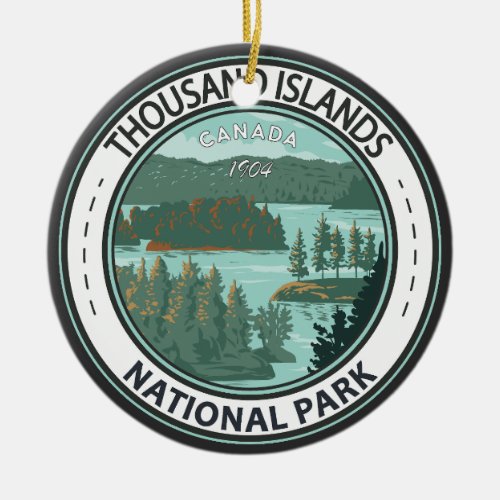 Thousand Islands National Park Canada Badge Ceramic Ornament