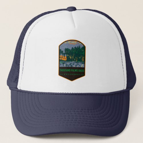 Thousand Palm Oasis Preserve Trucker Hat