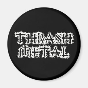 Thrash Metal Magnet