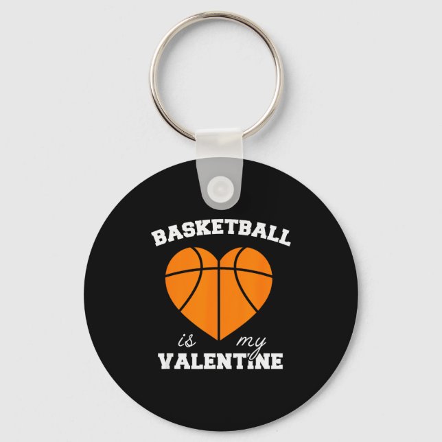 Threadrock Basketball Is My Valentine - Womens Uni Keychain (Front)