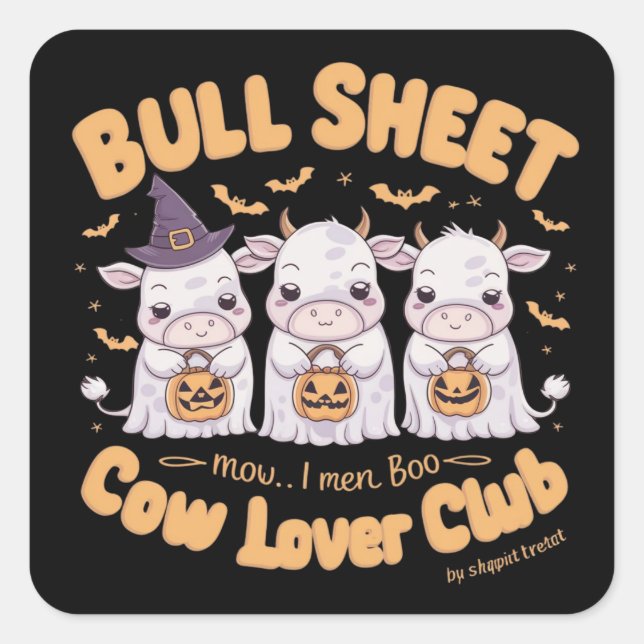 Three adorable ghost cows dressed up for Halloween Square Sticker (Front)