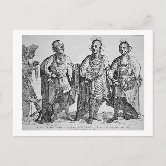 Three American Cherokee Chiefs, 1762 (engraving) Postcard (Front)
