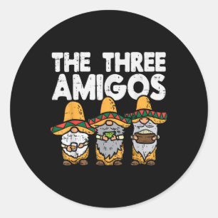 Three Amigos Mexican Gnomes Cute Cinco De Mayo Fie Classic Round Sticker