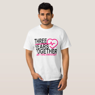 THREE Anniversary 3 Years Together . T-Shirt