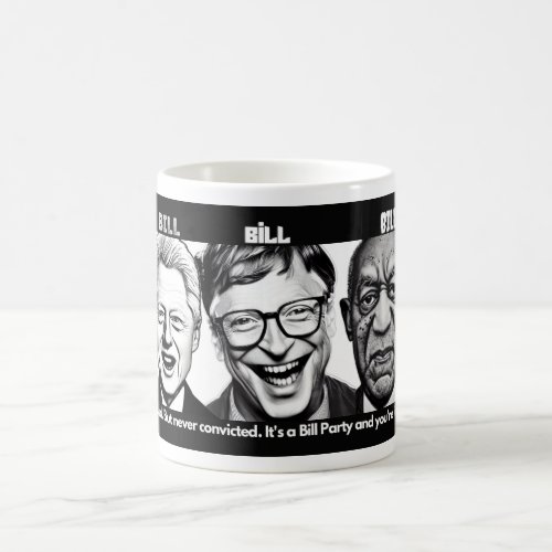 Three Bills Coffee Mug Coffee Mug