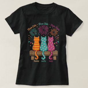 Three Cats Fireworks Funny Surly Lazy T-Shirt