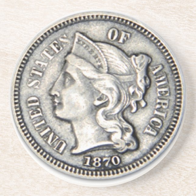 Three Cent Piece Money coaster. Drink Coaster (Front)
