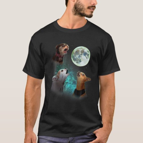 Three Chihuahuas Howl At Moon 3 Wolfs _ Funny Wolv T_Shirt