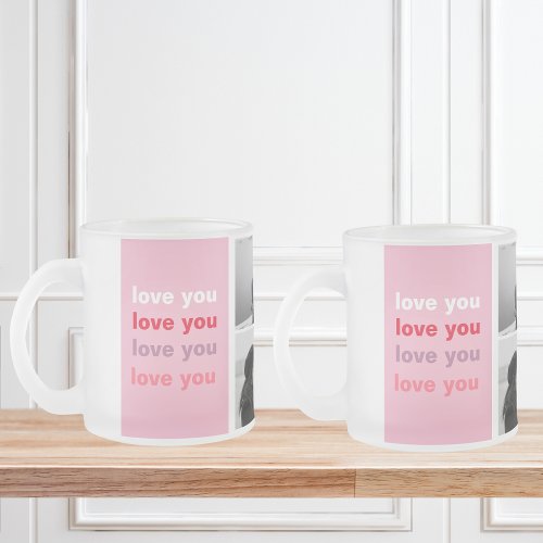  Three Collage Photo  Colorful Love You Valentine Frosted Glass Coffee Mug