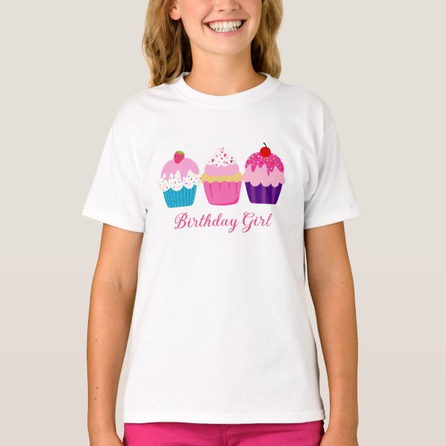 Three Colorful Cupcakes - Birthday Girl T-Shirt (Front)