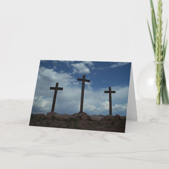 Three Crosses Calvary Jesus Christ Greeting Card (Front)