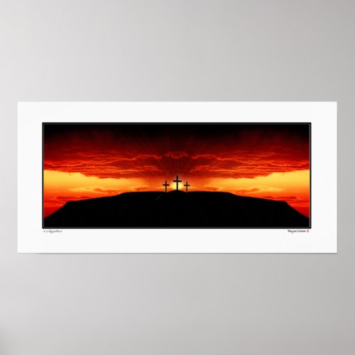 Three Crosses of Golgotha _ He Has Risen Poster