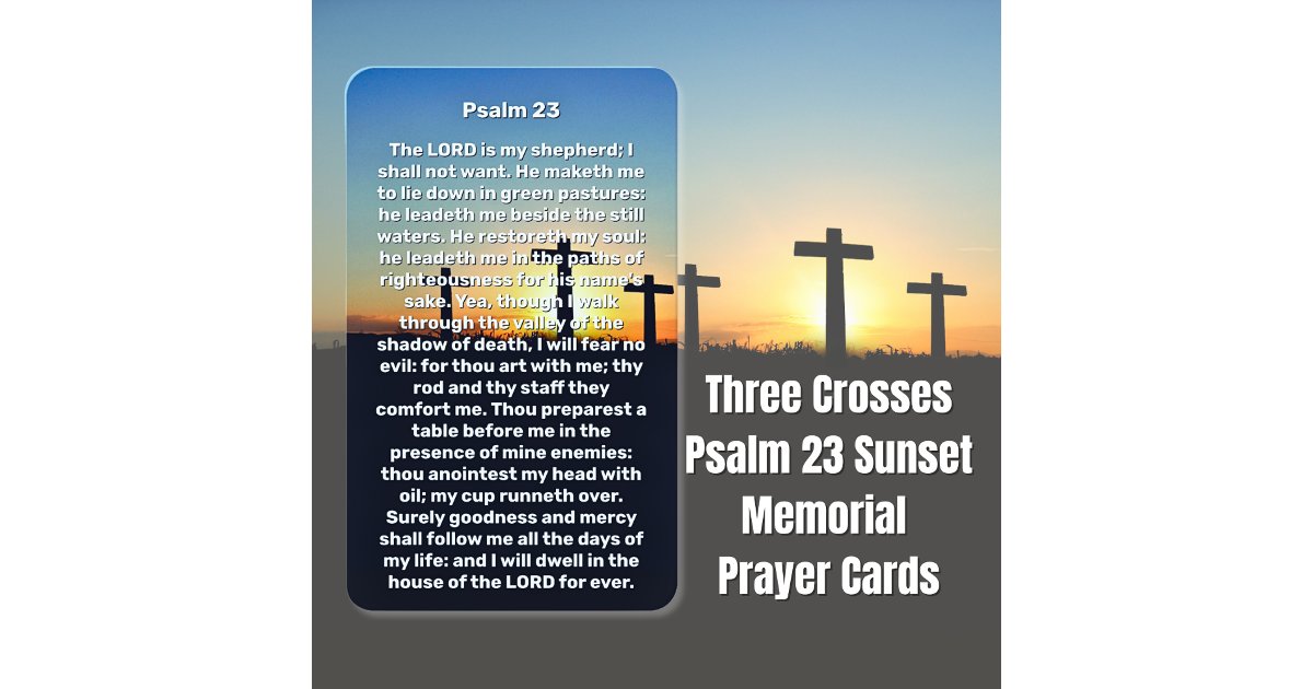 Three Crosses Psalm 23 Sunset Memorial Prayer Card | Zazzle