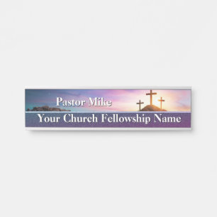 Three Crosses Sunset Church Pastor Door Sign