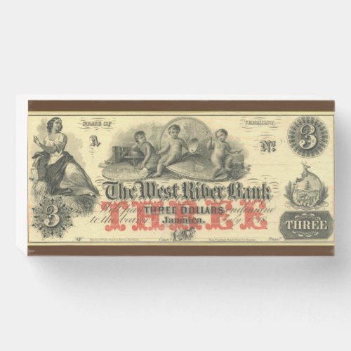 Three Dollars West River Bank Obsolete Currency Wooden Box Sign