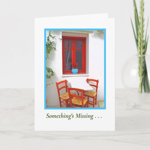 THREE EMPTY CHAIRSSOMETHINGS MISSING CARD