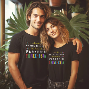 Three-Esta Fiesta No Siesta Parents 3rd Birthday T-Shirt