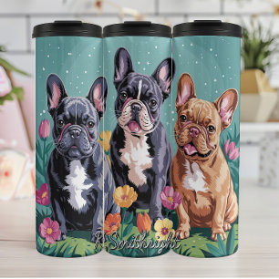 Three French Bulldogs in a Garden Thermal Tumbler