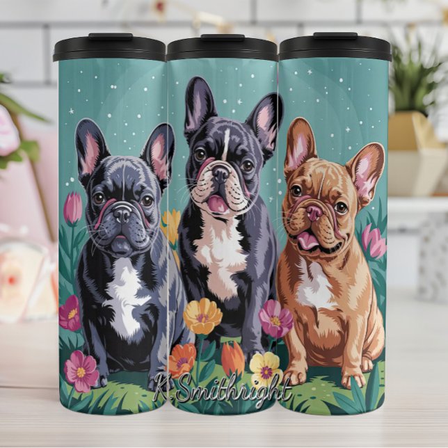 Three French Bulldogs in a Garden Thermal Tumbler (Creator Uploaded)